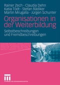 Cover: Organisationen in der Weiterbildung - VS Verlag f&uuml;r Sozialwissenschaften