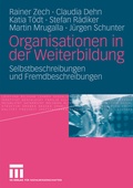 Cover: Organisationen in der Weiterbildung - VS Verlag f&uuml;r Sozialwissenschaften