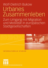 Abbildung von: Urbanes Zusammenleben - VS Verlag für Sozialwissenschaften