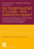 Cover: Der B&uuml;rgerhaushalt in Europa - eine realistische Utopie? - VS Verlag f&uuml;r Sozialwissenschaften