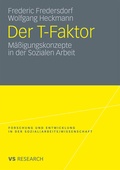 Cover: Der T-Faktor - VS Verlag f&uuml;r Sozialwissenschaften