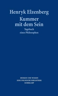 Enlarge image Cover: Kummer mit dem Sein - Suhrkamp