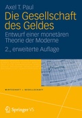 Cover: Die Gesellschaft des Geldes - VS Verlag f&uuml;r Sozialwissenschaften