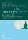 Cover: Fremde als Ordnungsh&uuml;ter? - VS Verlag f&uuml;r Sozialwissenschaften