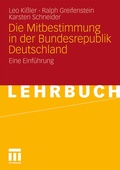 Cover: Die Mitbestimmung in der Bundesrepublik Deutschland - VS Verlag f&uuml;r Sozialwissenschaften
