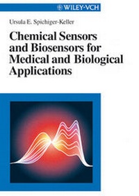 Abbildung von: Chemical Sensors and Biosensors for Medical and Biological Applications - Wiley-VCH
