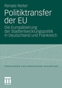 Cover: Politiktransfer der EU - VS Verlag für Sozialwissenschaften