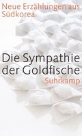 Cover: Die Sympathie der Goldfische - Suhrkamp