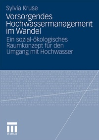 Bild: Vorsorgendes Hochwassermanagement im Wandel - VS Verlag für Sozialwissenschaften
