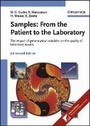 Cover: Samples - From the Patient to the Laboratory - The Impact of Preanalytical Variables on the Quality of Laboratory Results - Wiley-VCH