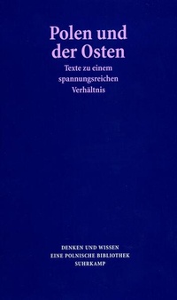 Enlarge image Cover: Polen und der Osten - Suhrkamp