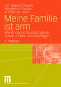 Cover: Meine Familie ist arm - VS Verlag f&uuml;r Sozialwissenschaften