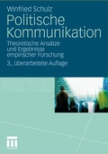 Cover: Politische Kommunikation - VS Verlag f&uuml;r Sozialwissenschaften