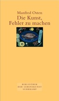 Cover: Die Kunst, Fehler zu machen. - Suhrkamp