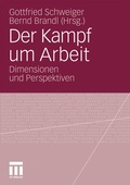 Cover: Der Kampf um Arbeit - VS Verlag f&uuml;r Sozialwissenschaften