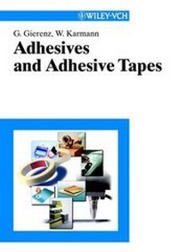 Abbildung von: Adhesives and Adhesive Tapes - Wiley-VCH