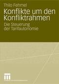 Cover: Konflikte um den Konfliktrahmen - VS Verlag f&uuml;r Sozialwissenschaften