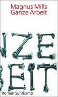 Cover: Ganze Arbeit - Suhrkamp