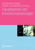 Cover: Hauptwerke der Emotionssoziologie - Springer VS