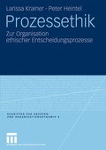 Cover: Prozessethik - VS Verlag f&uuml;r Sozialwissenschaften
