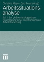 Cover: Arbeitssituationsanalyse - VS Verlag für Sozialwissenschaften