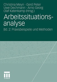 Enlarge image Cover: Arbeitssituationsanalyse - VS Verlag für Sozialwissenschaften