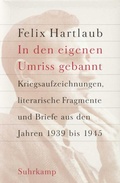 Cover: &raquo;In den eigenen Umriss gebannt&laquo; - Suhrkamp