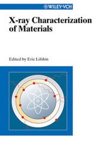 Abbildung von: X-ray Characterization of Materials - Wiley-VCH