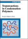 Cover: Transreactions in Condensation Polymers - Wiley-VCH