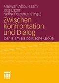 Cover: Zwischen Konfrontation und Dialog - VS Verlag f&uuml;r Sozialwissenschaften