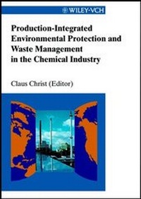 Abbildung von: Production-Integrated Environmental Protection and Waste Management in the Chemical Industry - Wiley-VCH