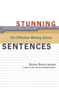 Enlarge image Cover: Stunning Sentences - WW Norton & Co