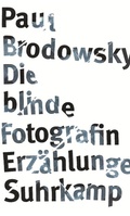 Cover: Die blinde Fotografin - Suhrkamp