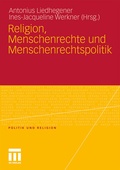 Cover: Religion, Menschenrechte und Menschenrechtspolitik - VS Verlag f&uuml;r Sozialwissenschaften
