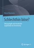 Cover: Schlechthin b&ouml;se? - Springer VS