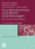 Cover: Grundeinkommen und Werteorientierungen - VS Verlag f&uuml;r Sozialwissenschaften