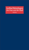 Cover: Die Frau und die Stadt - Suhrkamp