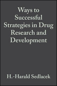Abbildung von: Ways to Successful Strategies in Drug Research and Development - Wiley-VCH