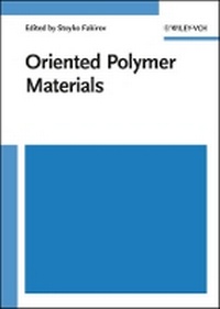 Enlarge image Cover: Oriented Polymer Materials - Wiley-VCH