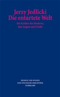 Cover: Die entartete Welt - Suhrkamp