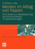 Cover: Medien im Alltag von Paaren - VS Verlag f&uuml;r Sozialwissenschaften