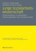 Cover: Junge Sozialarbeitswissenschaft - VS Verlag f&uuml;r Sozialwissenschaften