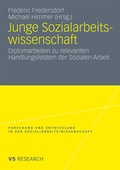 Cover: Junge Sozialarbeitswissenschaft - VS Verlag f&uuml;r Sozialwissenschaften
