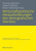 Cover: Wirtschaftspolitische Herausforderungen des demografischen Wandels - VS Verlag f&uuml;r Sozialwissenschaften