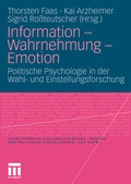 Cover: Information - Wahrnehmung - Emotion - VS Verlag f&uuml;r Sozialwissenschaften
