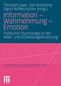 Cover: Information - Wahrnehmung - Emotion - VS Verlag f&uuml;r Sozialwissenschaften