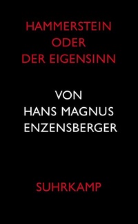 Abbildung von: Hammerstein oder Der Eigensinn - Suhrkamp