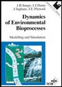 Cover: Dynamics of Environmental Bioprocesses - Wiley-VCH