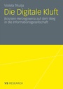 Cover: Die Digitale Kluft - VS Verlag für Sozialwissenschaften