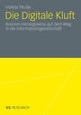 Cover: Die Digitale Kluft - VS Verlag für Sozialwissenschaften
